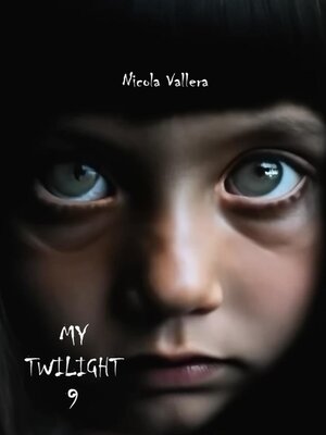 cover image of My Twilight 9